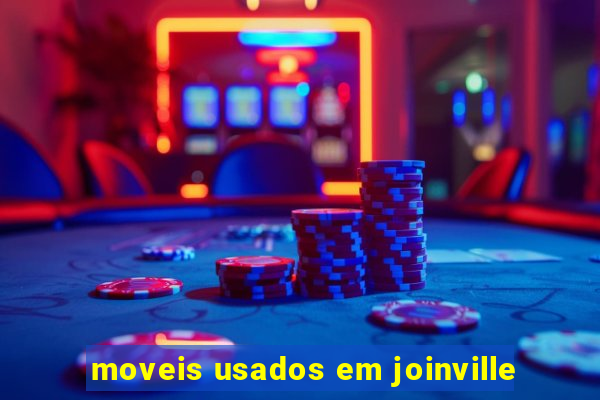 moveis usados em joinville